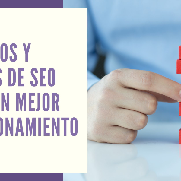 Mejores Consejos de SEO para Mejorar tu Posicionamiento