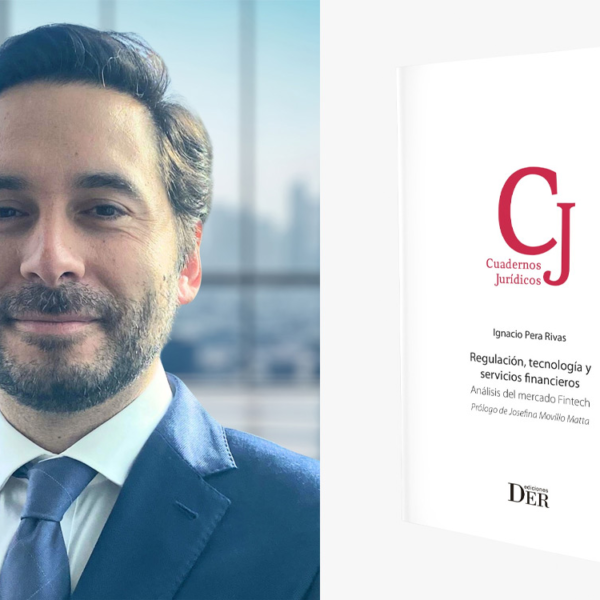 Regulación Fintech Chile: El nuevo libro de Ignacio Pera