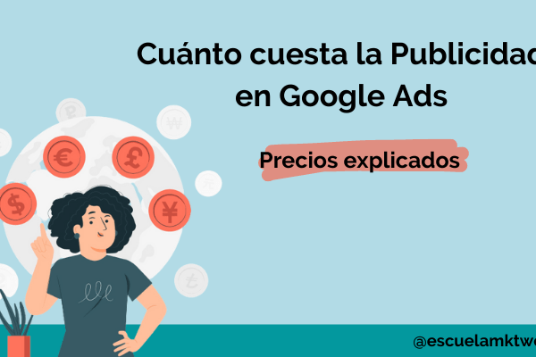 Costos Google Ads 2025: ¿Cuánto Debes Invertir?
