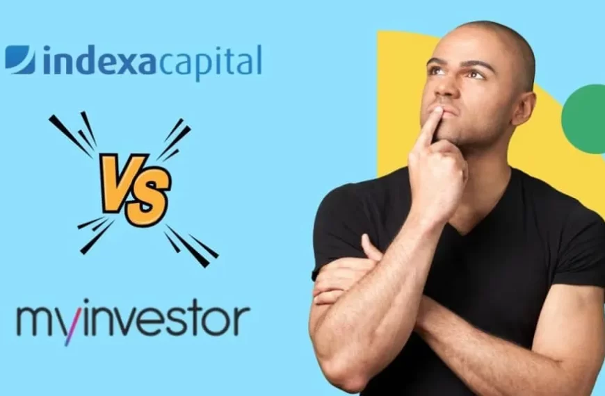 Indexa Capital vs MyInvestor: ¿cuál es mejor para invertir?